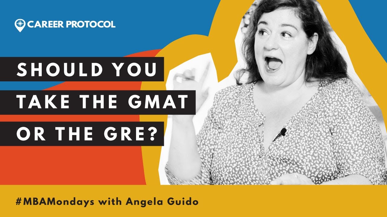 GMAT Or GRE For MBA Admission Success?