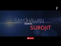 SAMJHAWAN || ARIJIT SINGH || COVER BY SUROJIT MAHA
