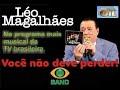 Léo Magalhães - Cara Errado (Programa Raul Gil em 2009)