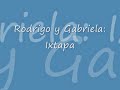 Rodrigo y Gabriela - Ixtapa