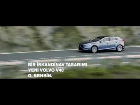 Yeni Volvo V40. O, sensin!