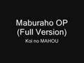 Maburaho OP (Full Version)