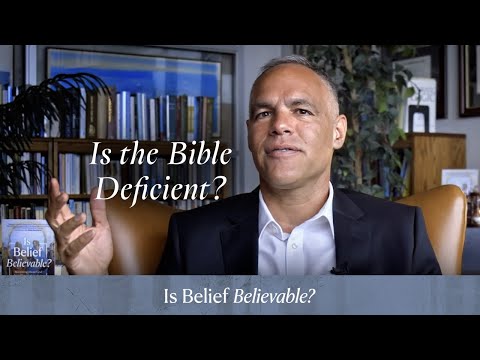 Ch. 29 | Is the Bible Deficient?