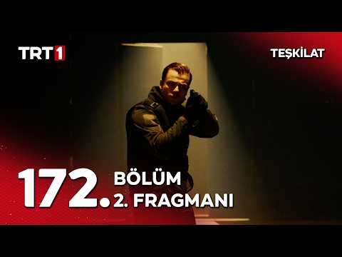 Teşkilat 172. Bölüm 2. Fragmanı                                                                                                                                                                                                                           
