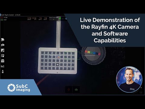 Live Demonstration of the Rayfin 4K Camera and Software Capabilities