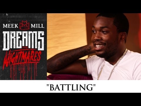 Meek Mill: Battling [Episode 9]