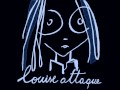 Louise Attaque -  Le Dernier Clope