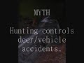 Hunting FACTS  AND  MYTHS