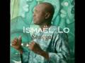 videos de Ismaël Lô - 02 - Incha allah