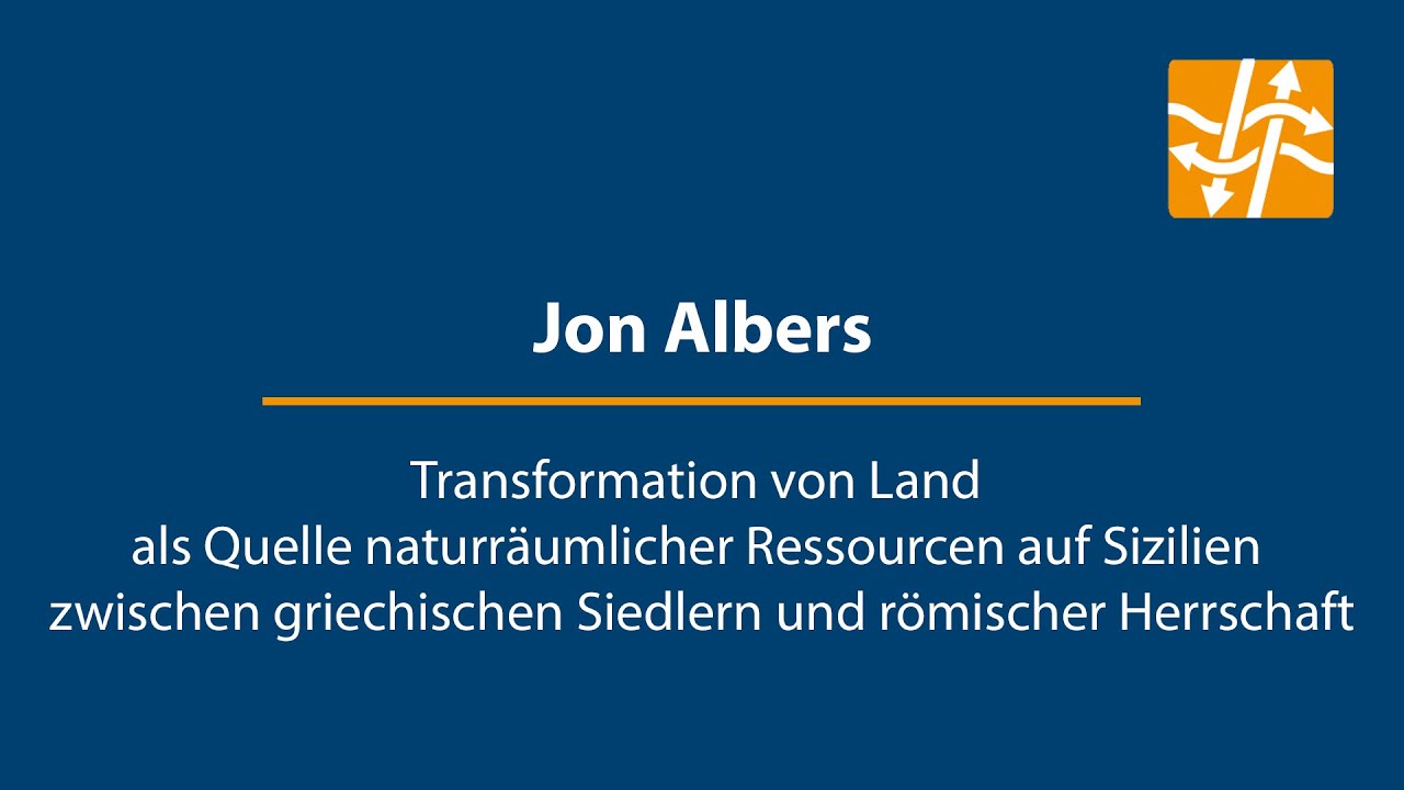 Jon Albers - Transformation von Land als Quelle naturräumlicher Ressourcen auf Sizilien...