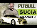 Pitbull - Sucia (Dembow Party By Dj Wailer) ┼New Music┼