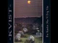 Kvist - Min Lekam er Meg Blott en Byrd