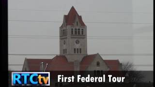 First Federal Savings Bank Tour