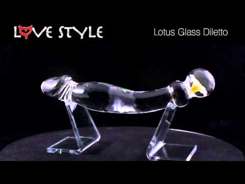 Lotus Glass Diletto by Love Style