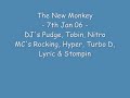 The New Monkey - MC Rocking, Hyper, Turbo D, Lyric & Stompin