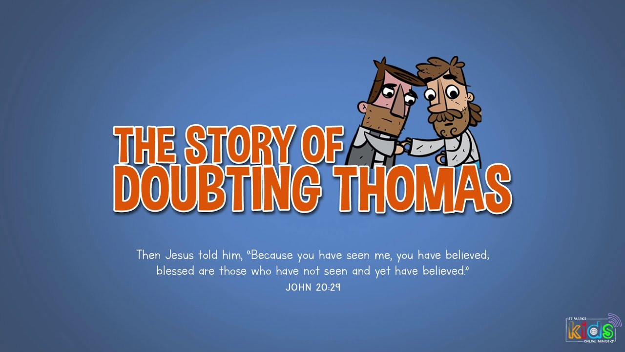 Children's Church - The Story of Doubting Thomas