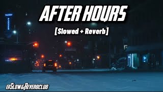 AFTERHOURS Slowed + Reverb (feat thiarajxtt) - BIR