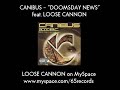 Canibus - Doomsday News feat. Loose Cannon