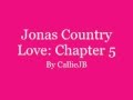 videos de Jonas Country Love: chapter 5