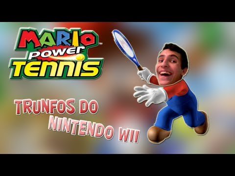 Trunfos do Nintendo Wii: Mario Power Tennis - True Gamer Revolution