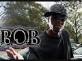 Created a monster - B.O.B.