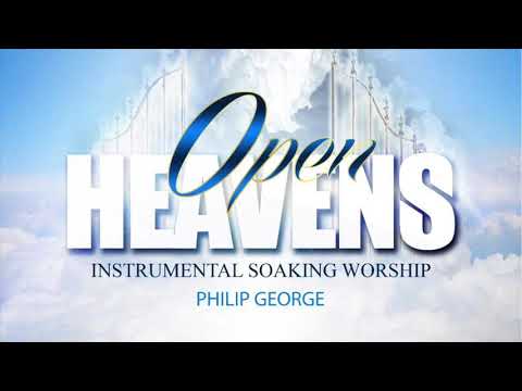Instrumental Soaking Worship | Healing | Deliverance | Prayer | Music - Philip George