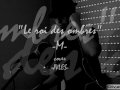 Le roi des ombres -M- ( cover )