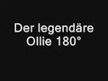 Ollie - Nollie - Ollie 180° - Nahaufnahme Ollie - Nollie - Ollie 180° - Nahaufnahme