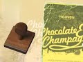 11.05 - Chocolate  Champagne Part VI