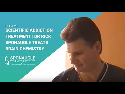 Scientific Addiction Treatment | FOX NEWS |  Dr Rick Sponaugle treats brain chemistry