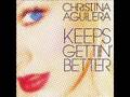 Christina Aguilera - Keeps Gettin' Better (nuevo single 2008 - HQ ) + Letra