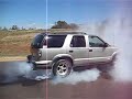 Chevy S-10  Blazer Burnout