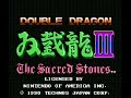 double dragon 3 - the sacred stone (nes) music - mission 1 part 2 download all my nes soundtracks as mp3 here www.nes-snes-sprites.com