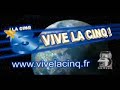 www.vivelacinq.fr