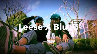 Leese × Blu-G – chill