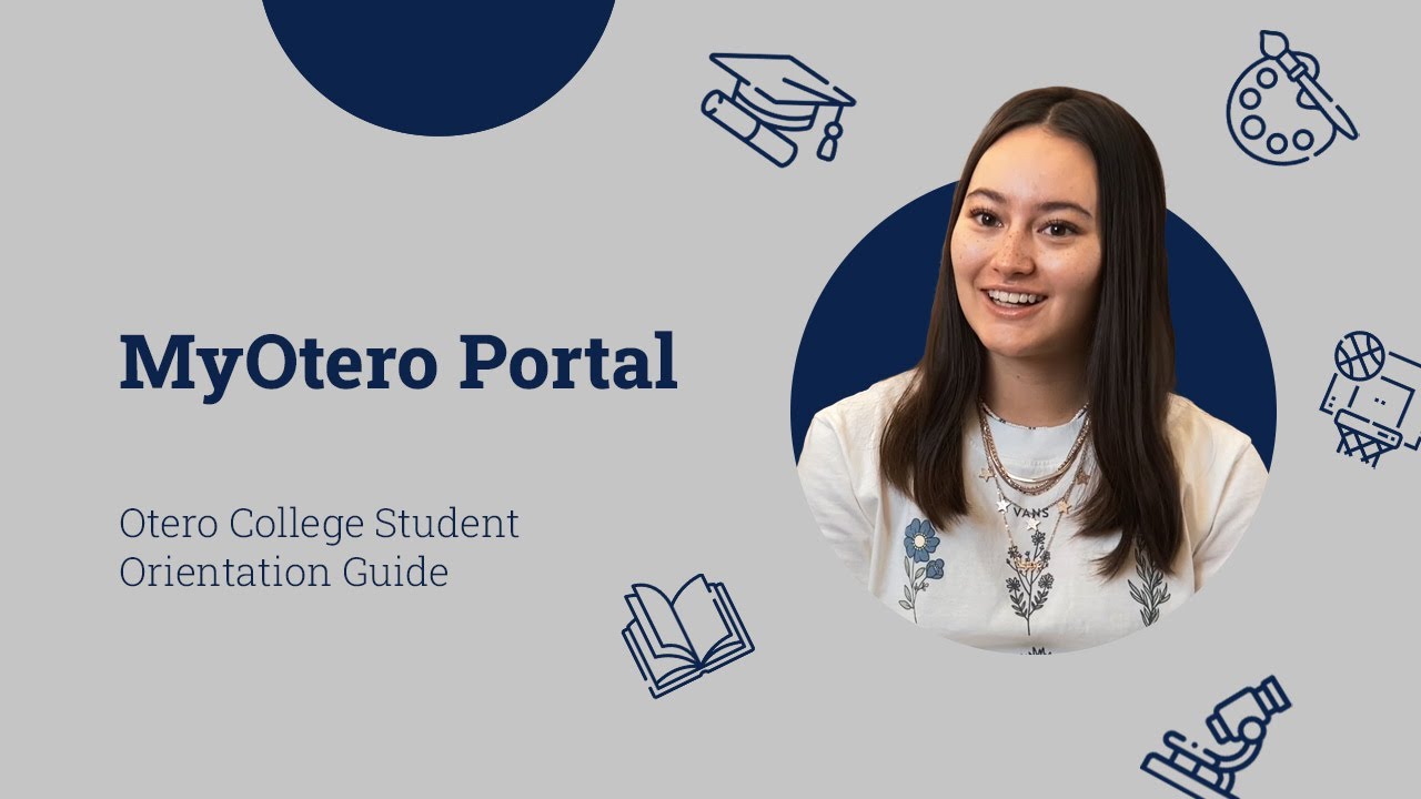 MyOtero Portal - Otero College Orientation