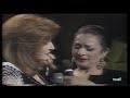 Rocio Jurado y Lola Flores Dej�ndonos la Piel