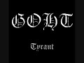 Goht- Tyrant