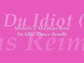 Michelle &amp; Matthias Reim - Du Idiot