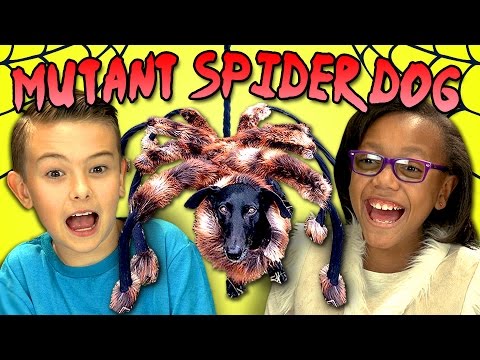 KIDS REACT TO MUTANT SPIDER DOG