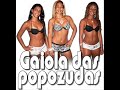 Gaiola das Popozudas - Fruta ta na feira
