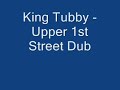 king tubby - upper 1st street dub
osbourne ruddock