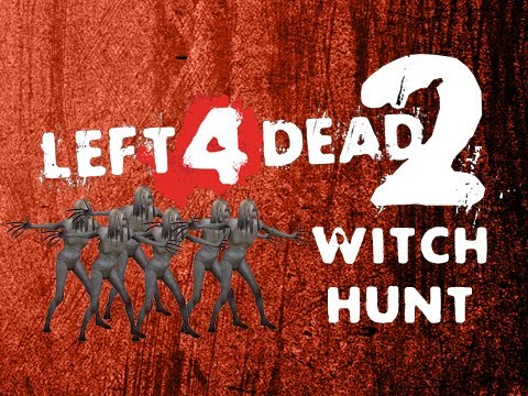 Witch Hunt (Left 4 Dead 2)