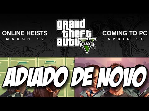 GTA V pra PC ADIADO DE NOVO, DATA DAS HEISTS, MORTAL KOMBAT X E GTA NO MESMO DIA