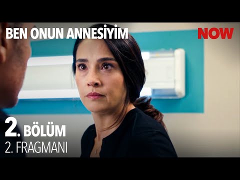Ben Onun Annesiyim 2. Bölüm 2. Fragmanı                                                                                                                                                                                                                   