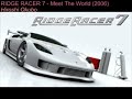 RIDGE RACER 7 MUSIC: Meet The World (Hiroshi Okubo, 2006)
