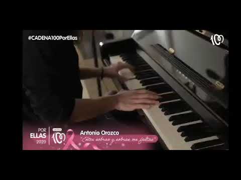 Entre Sobras y Sobras me faltas Antonio Orozco Gala Cadena 100 Por Ellas