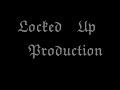 Locked Up - GanGsta Way