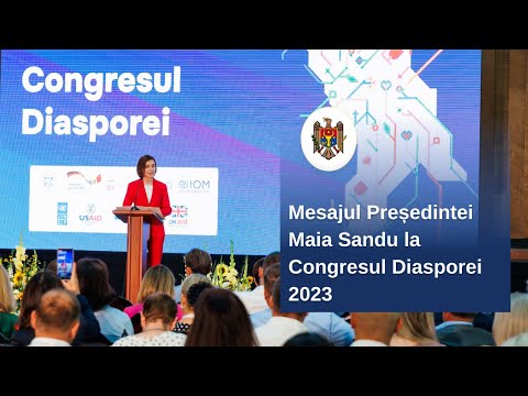 Выступление Президента Майи Санду на Конгрессе диаспоры 2023 года