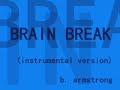 BRAIN BREAK